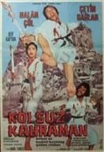 Kolsuz Kahraman (1973) (1973) - Sinemalar. - Kolsuz-Kahraman-1973-1284126552