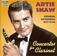 ARTIE SHAW Vol.2. "Concertos For Clarinet". Original Recordings 1937 - 1940