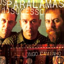 http://t2.gstatic.com/images?q=tbn:CCgWT8oYjcdYuM:http://images.coveralia.com/audio/o/Os_Paralamas_Do_Sucesso-Longo_Caminho-Frontal.jpg