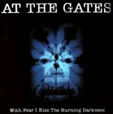 At the gates With%2520Fear%2520I%2520Kiss%2520The%2520Burning%2520Darkness