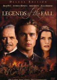 Legends of the Fall an over