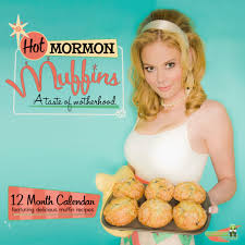 2010 Hot Mormon Muffins