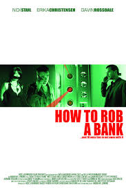 Banka Soygunu - How To Rob A Bank (2007) Türkçe Dublaj Banka Soygunu - How To Rob A Bank (2007) Türkçe Dublaj