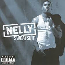     Nelly      !!!  Nelly_-_Sweatsuit_-_CD_cover