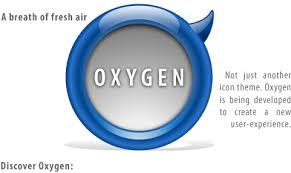 Oxygen is being developed