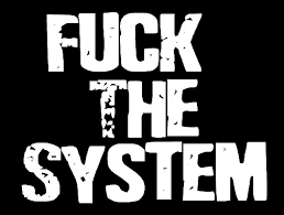 fuck_the_system