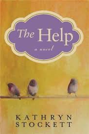Have you read The Help by