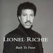 I love Lionel Richie.