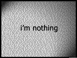 I Am Nothing