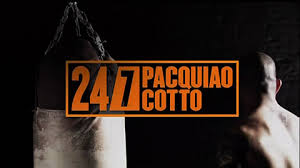 Pacquiao-vs-Cotto-24-7 episode