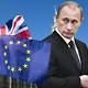 Why Putin Is Meddling in Britains Brexit Vote 