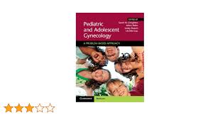 pediatric gynecology|Amazon | Pediatric and Adolescent Gynecology | Emans MD, S. Jean, Laufer  MD, Marc R. | Emergencies