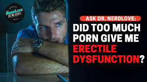 Porn induced erectile dysfunction findatopdoc jpg x Erectile disfunction