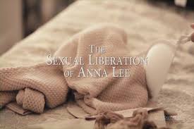 The sexual liberation of anna lee jpg x The sexual liberation of anna lee