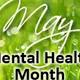 School District's 'Mental Health Month' Initiatives Designed to Increase Awareness 