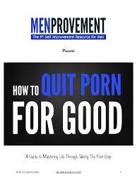 What are the benefits of quitting porn png x Best way to stop