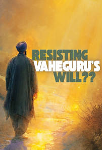 Resisting God's Will? The Pain is Optional! Pyaareo, the ...