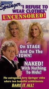 Jerry springer undressed unleashed jpg x Official jerry springer