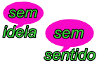 Sem idéia, sem sentido