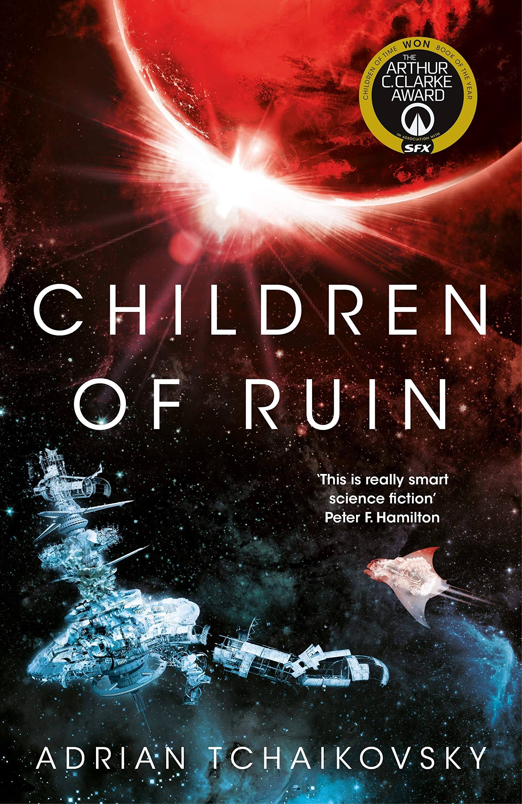 Children of Ruin: Children of Time Book 2 [Book]