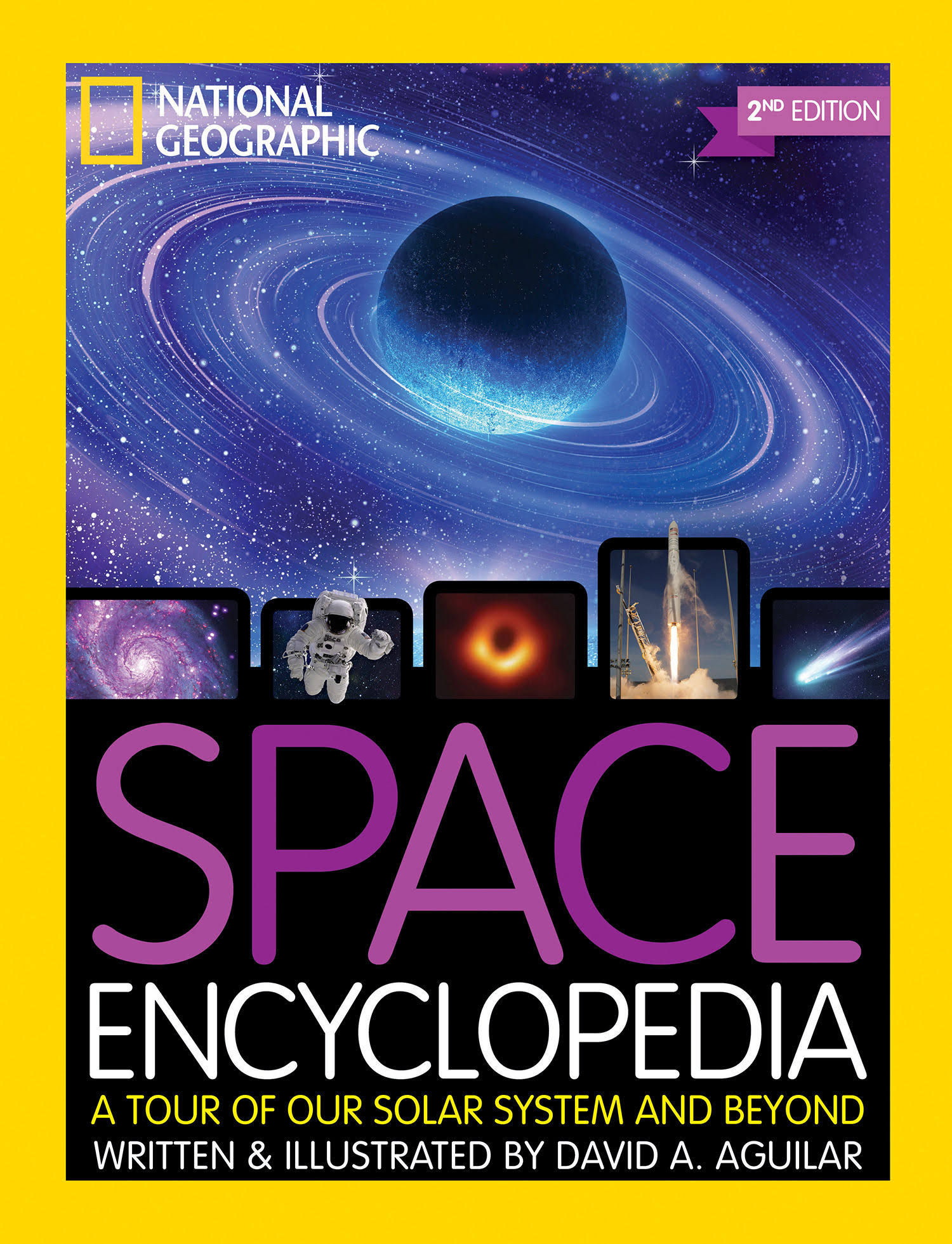 Space Encyclopedia, 2nd Edition: A Tour of Our Solar System and Beyond [Book]