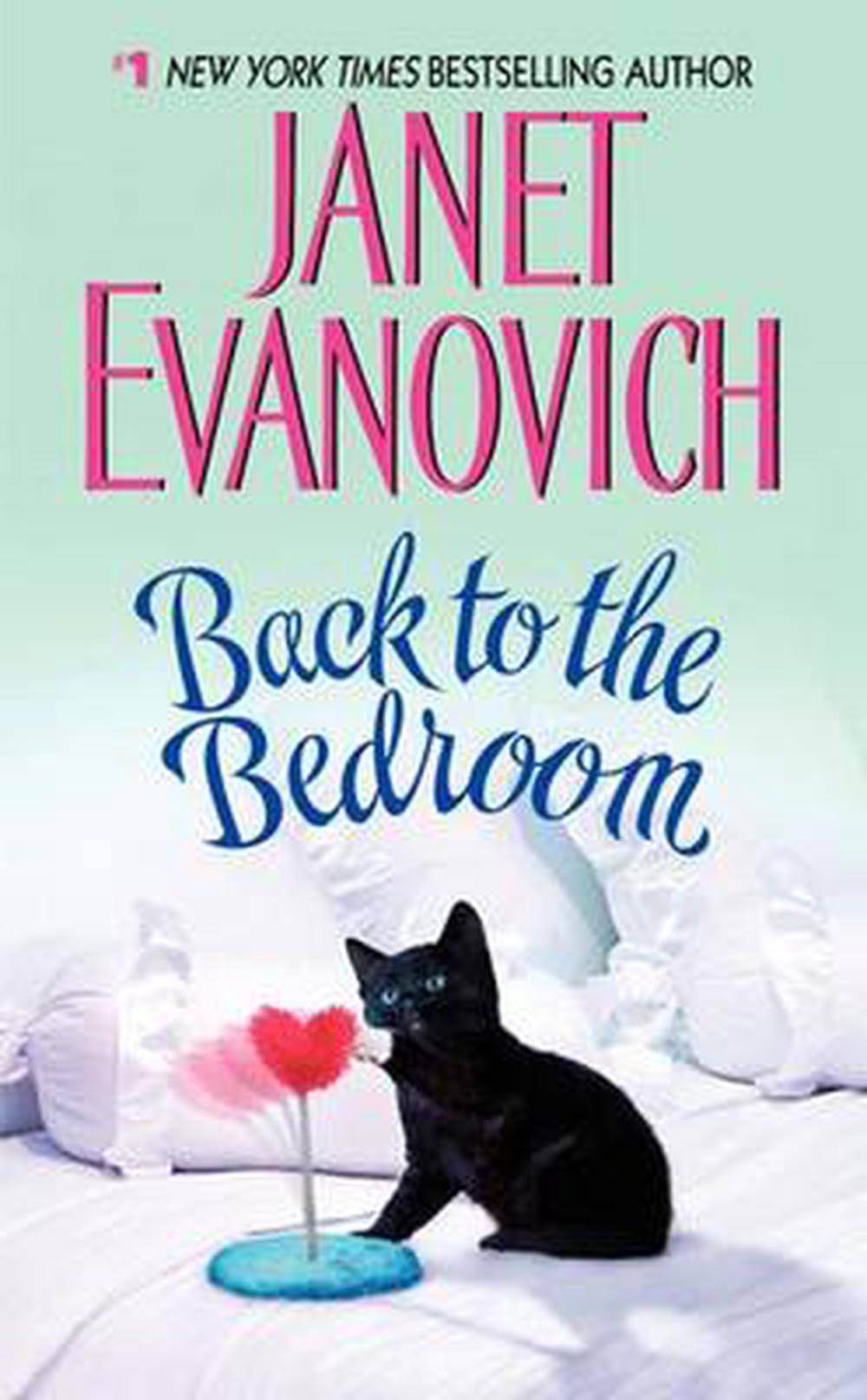 Back To The Bedroom - Janet Evanovich
