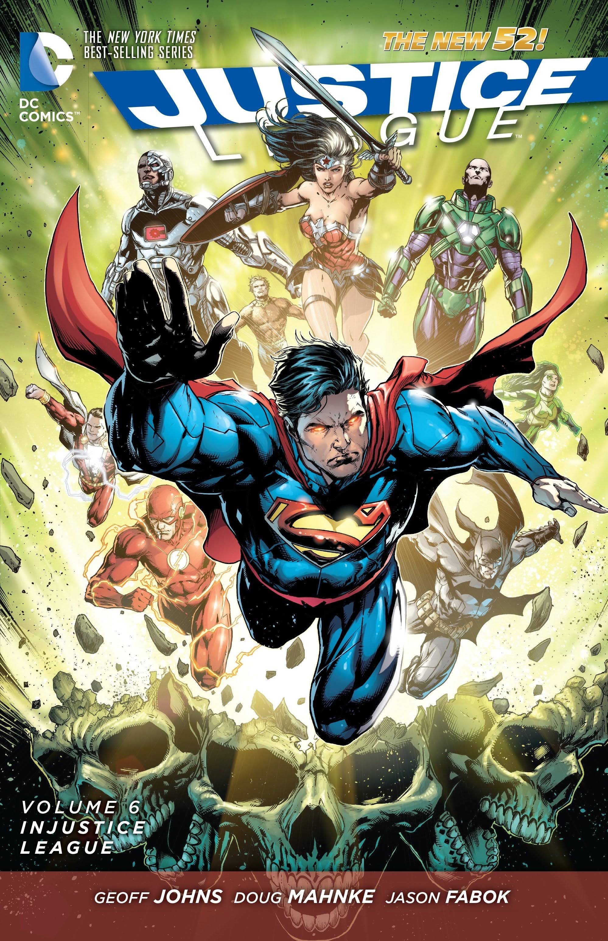 Justice League #6: Injustice League - Dc Comics