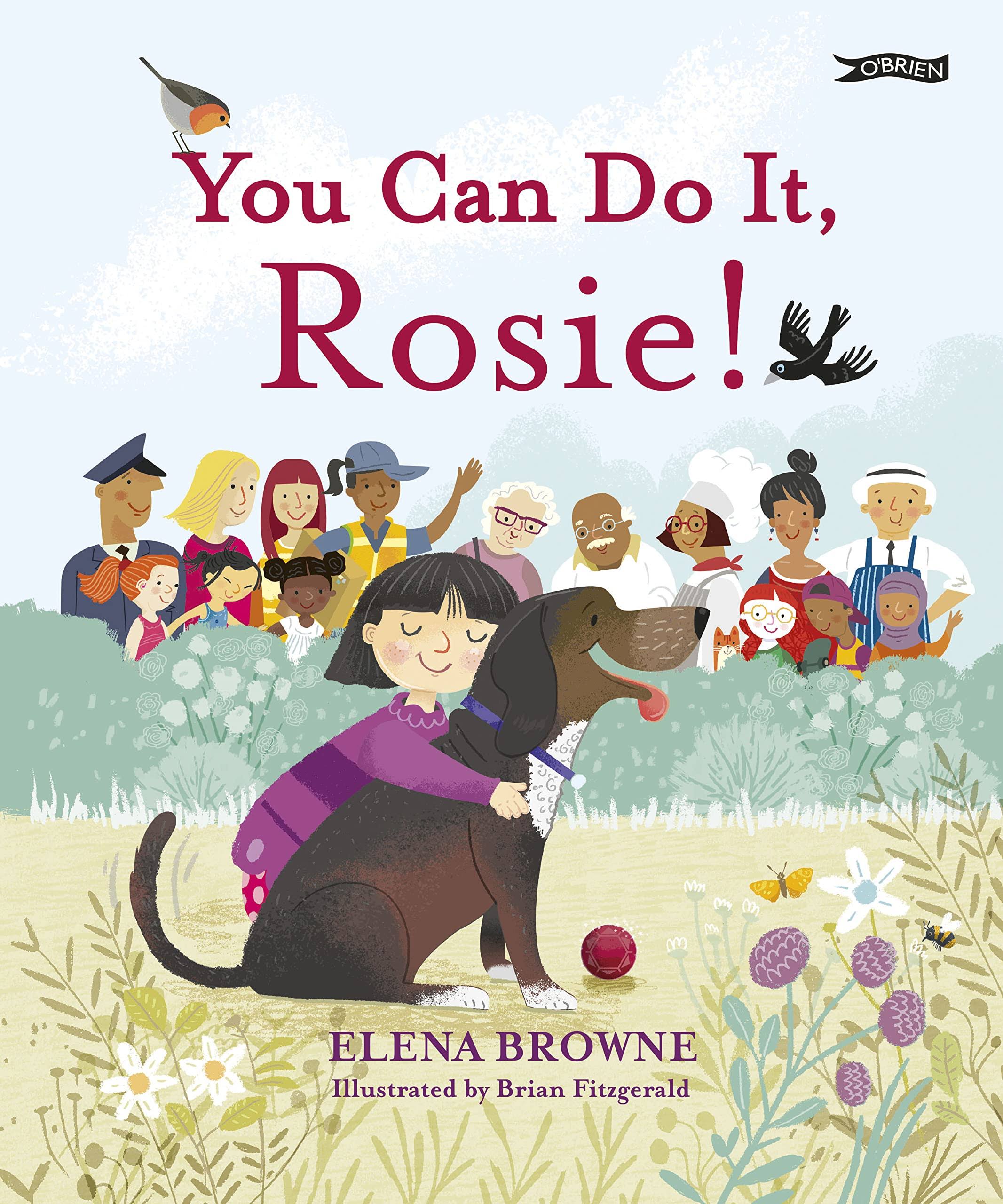 You Can Do It, Rosie! [Book]