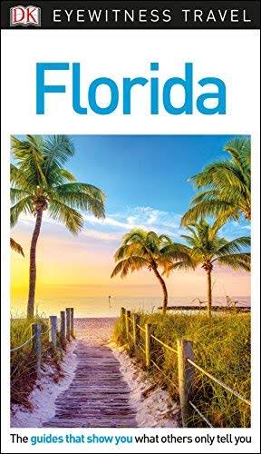 Florida by Dk Eyewitness Travel Guide