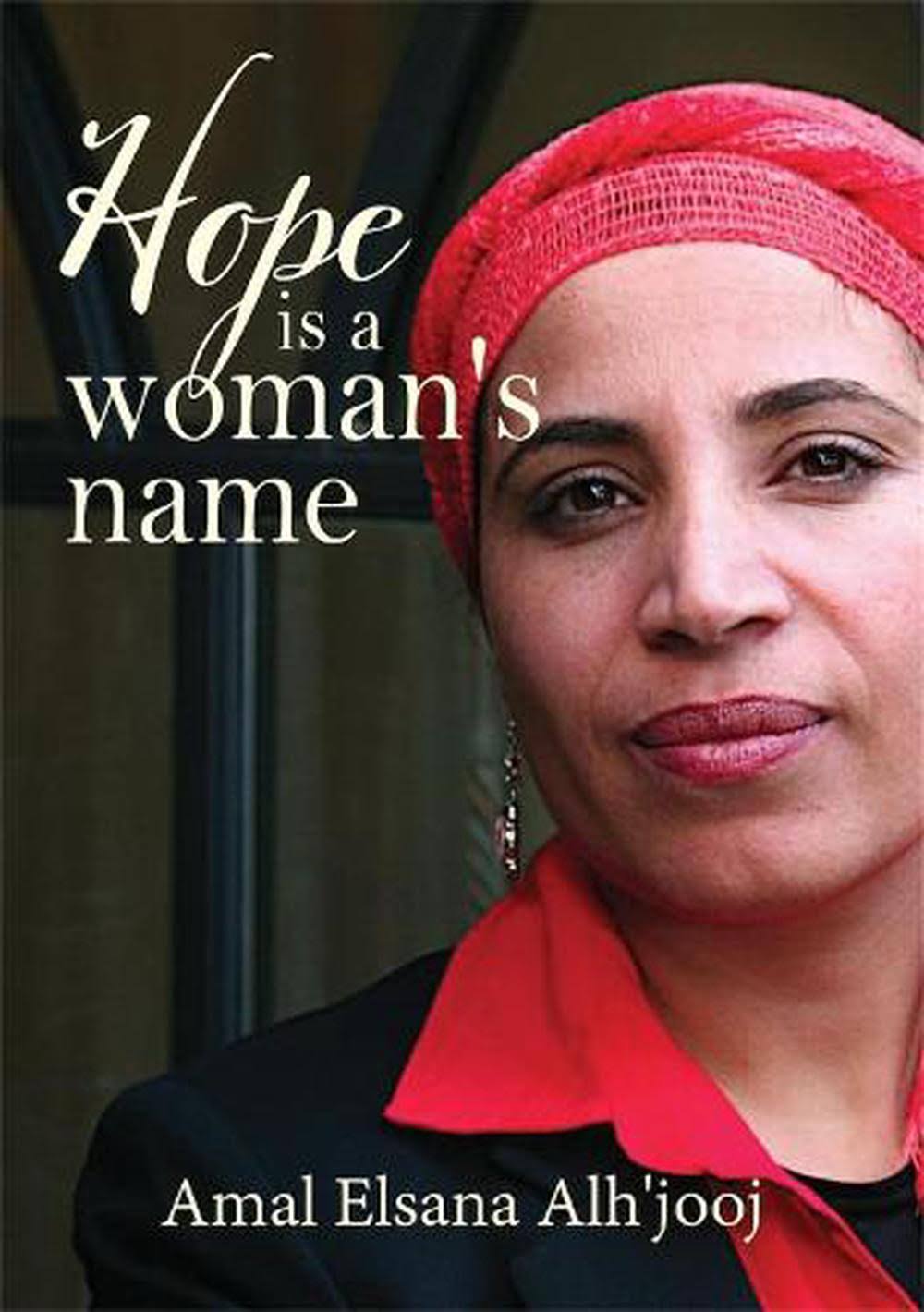 Hope Is a Woman's Name [Book]