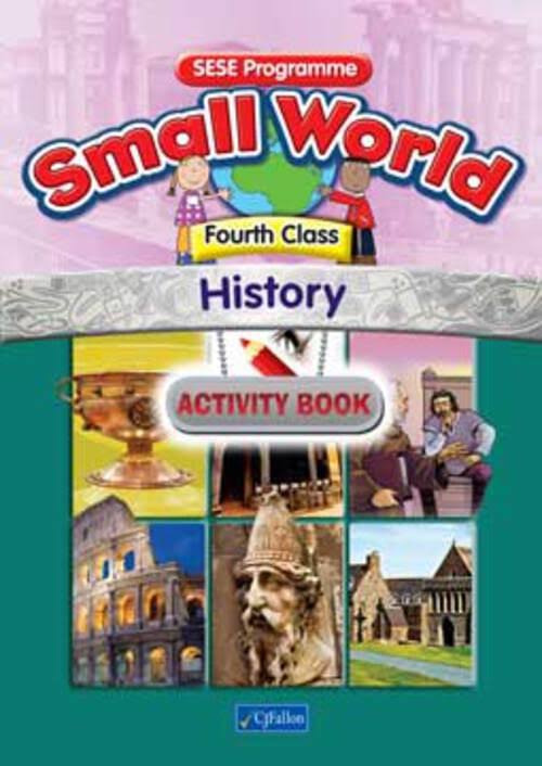 Small World History (4th Class) - CJ Fallon
