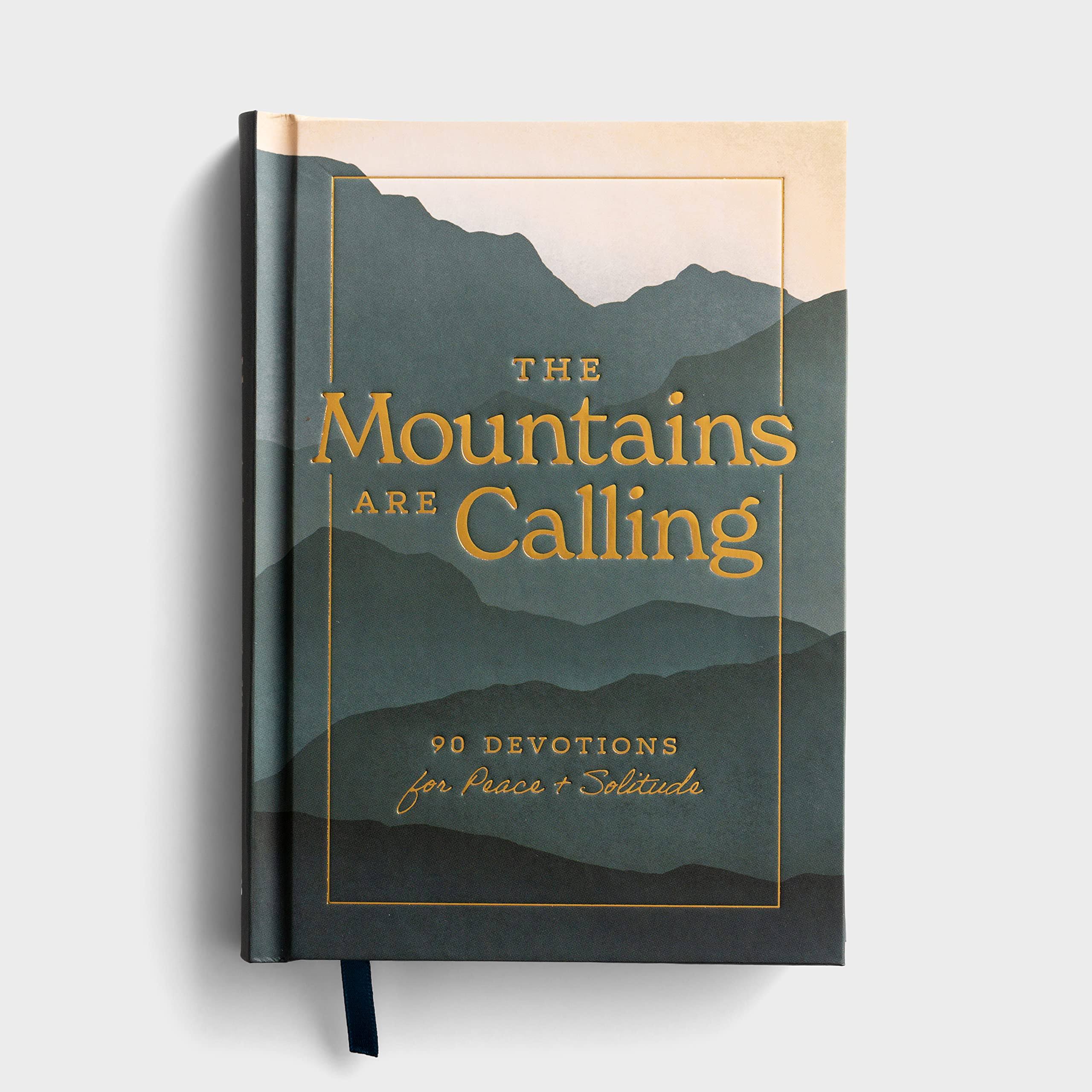 The Mountains Are Calling [Book]