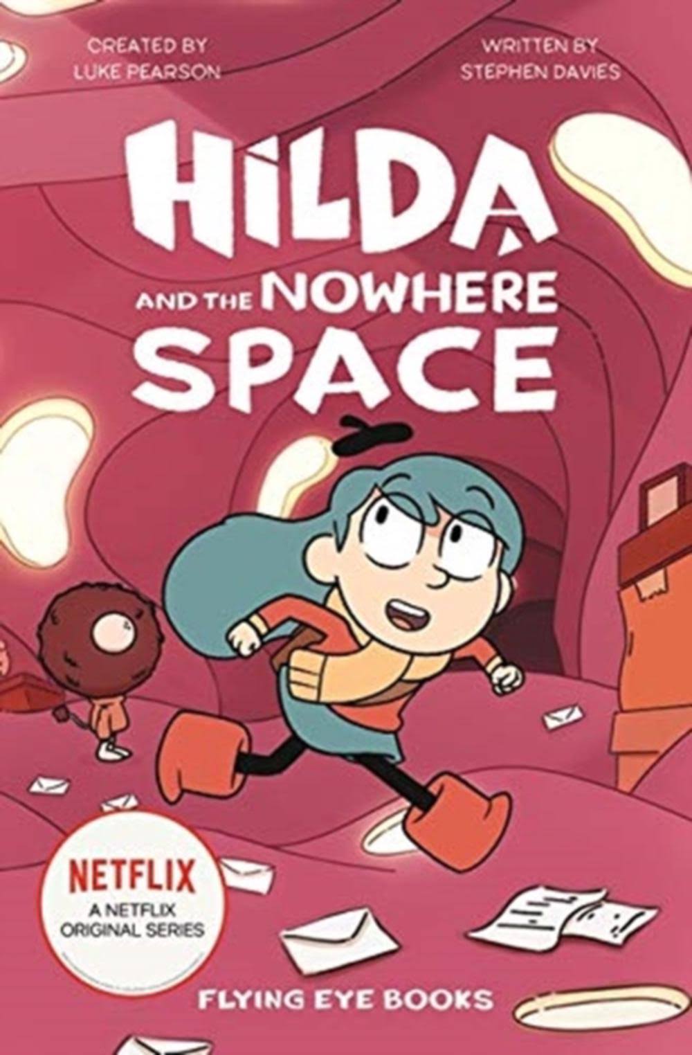 Hilda and the Nowhere Space [Book]