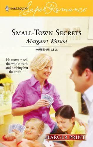 Small-town Secrets [Book]