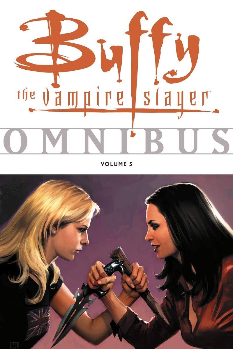 Buffy The Vampire Slayer Omnibus Volume 5 - Dark Horse Books