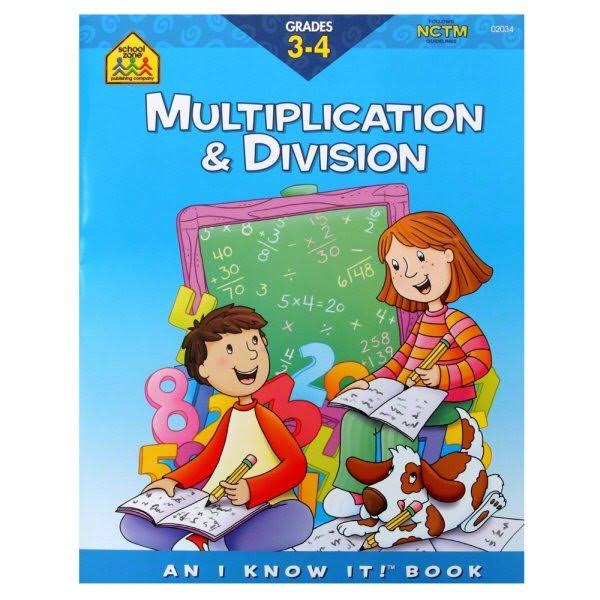 SCHOOL ZONE - Multiplication & Division 3-4 Workbook - 32 Pages