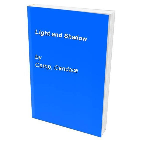 Light and Shadow [Book]
