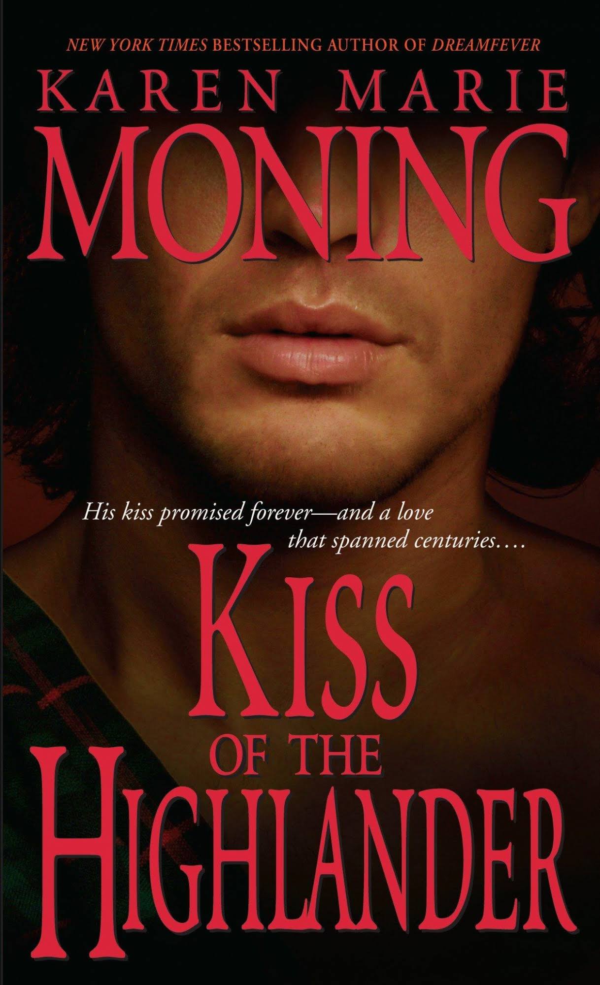 Kiss of the Highlander [Book]