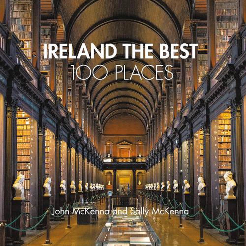 Ireland the Best 100 Places [Book]