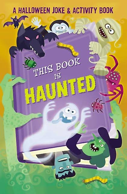 This Book Is Haunted!: A Halloween Joke and Activity Book - Silver Dolphin Books