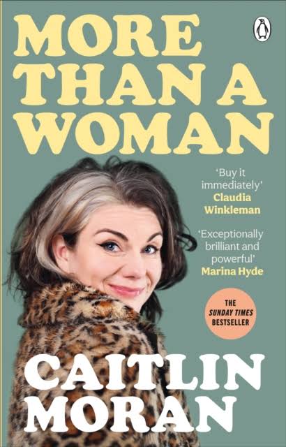More Than a Woman: The Instant Sunday Times Number One Bestseller [Book]