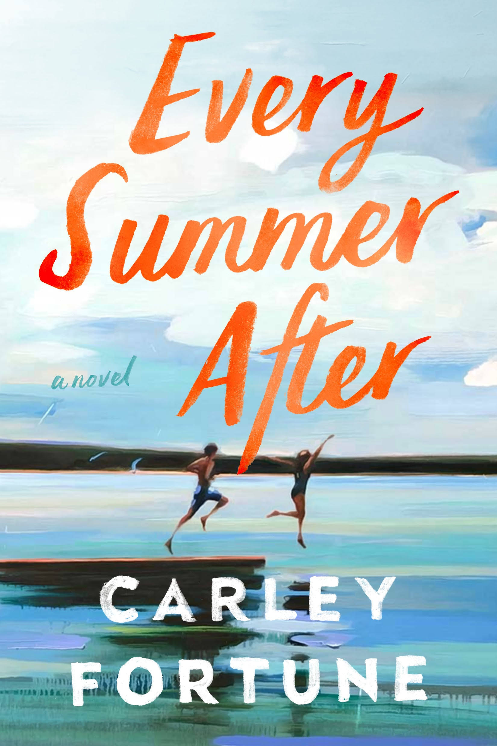 Every Summer After [Book]