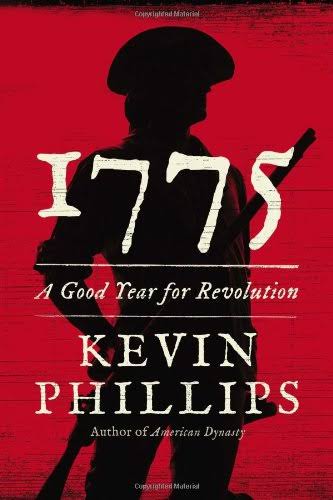1775: A Good Year for Revolution [Book]