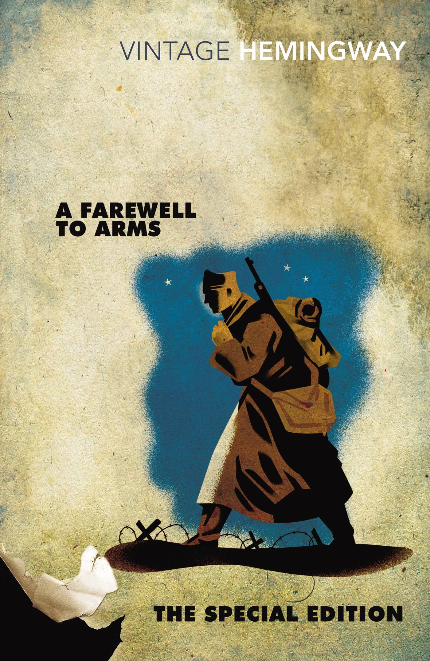 A Farewell to Arms The Special Edition by Ernest Hemingway