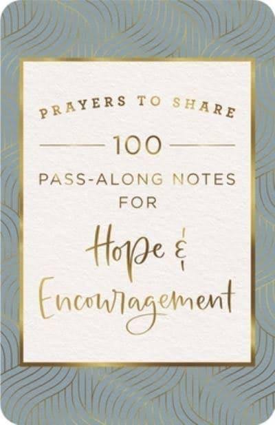 Prayers to Share: Hope & Encouragement by DaySpring