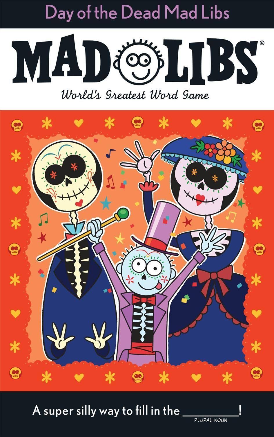 Day of the Dead Mad Libs [Book]