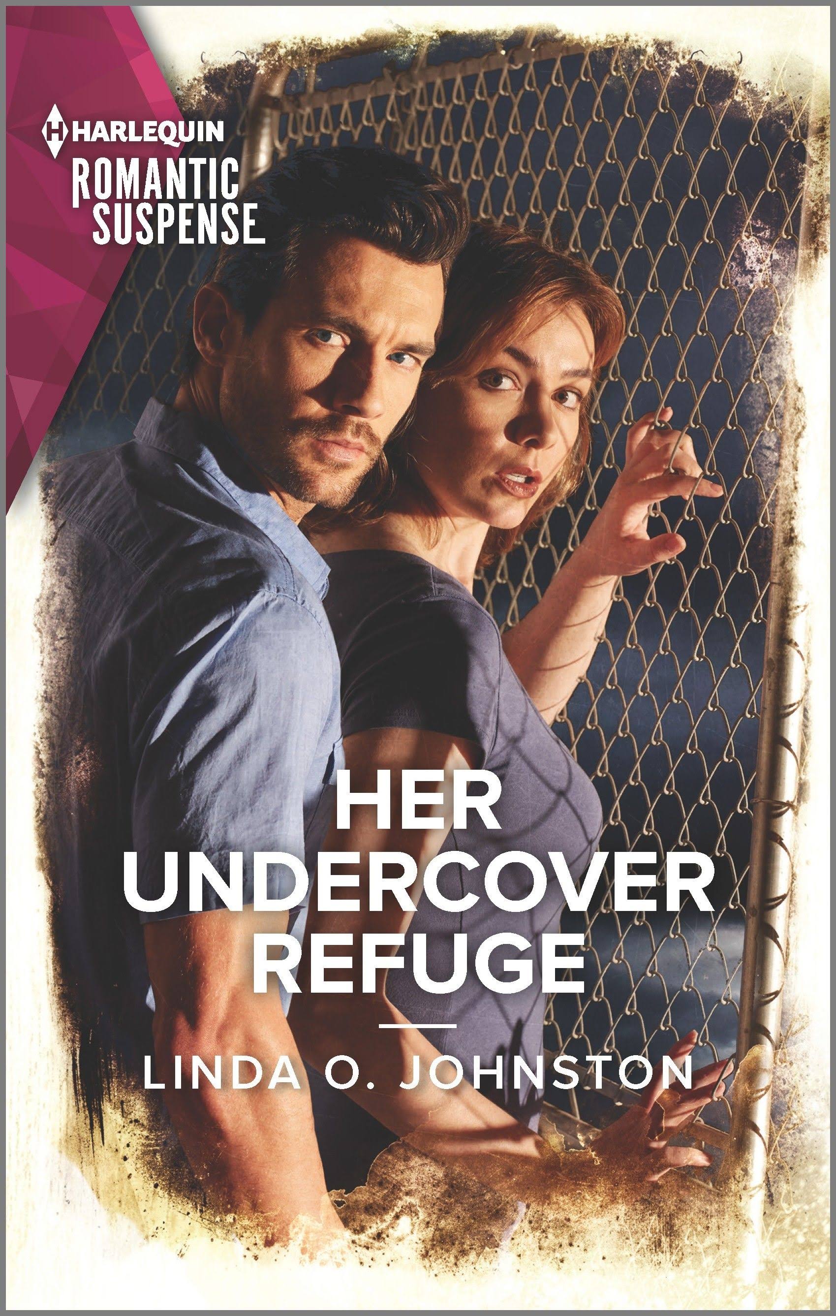 Her Undercover Refuge by Linda O Johnston
