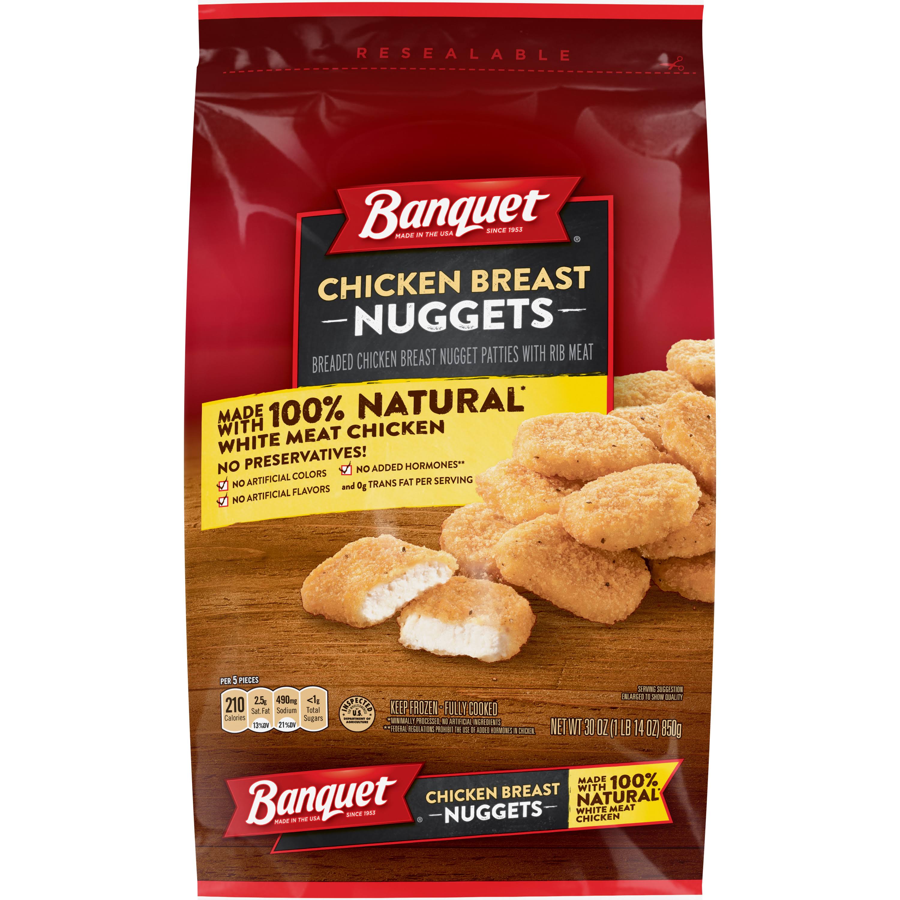 Banquet Chicken Breast Nuggets - 30 oz