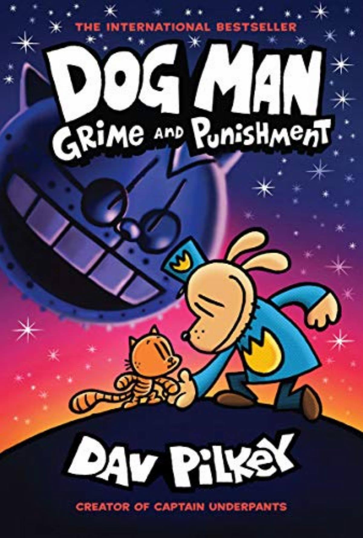 Dog Man: Grime and Punishment [Book]