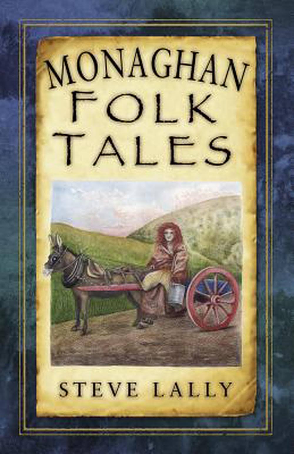 Monaghan Folk Tales [Book]